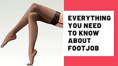Everything You need to know about footjob Thumb